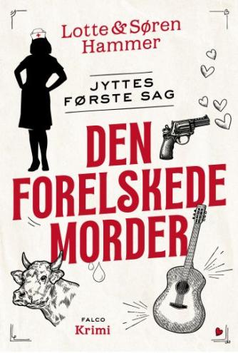 Lotte Hammer, Søren Hammer: Den forelskede morder