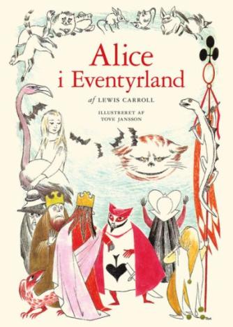 Lewis Carroll: Alice i Eventyrland (Ill. Tove Jansson)