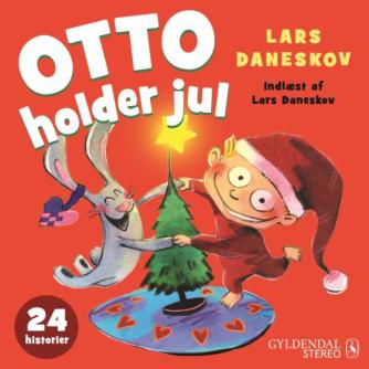 Lars Daneskov: Otto holder jul