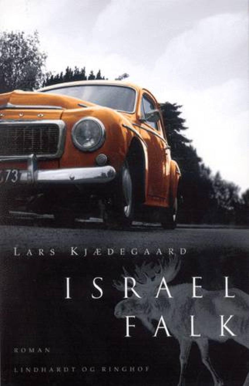 Lars Kjædegaard: Israel Falk : roman