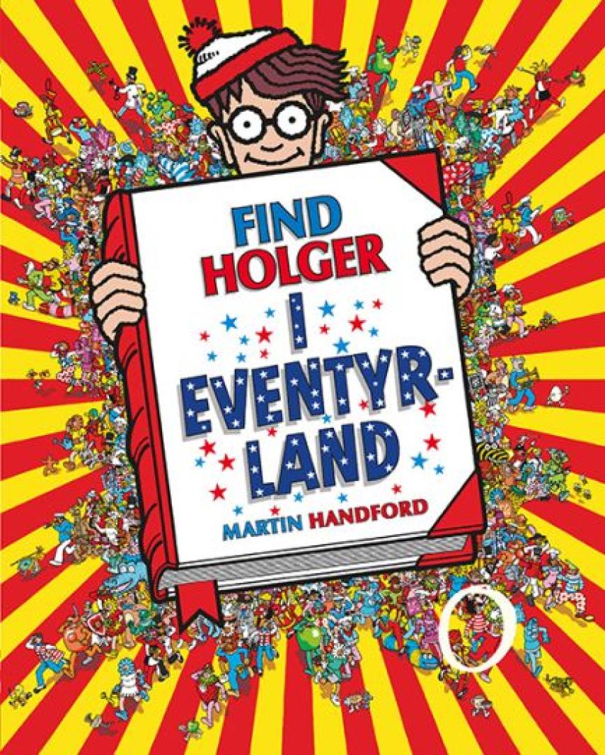 Martin Handford: Find Holger i eventyrland