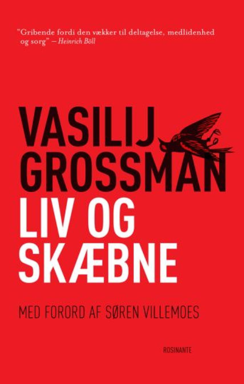 Vasilij Grossman: Liv og skæbne