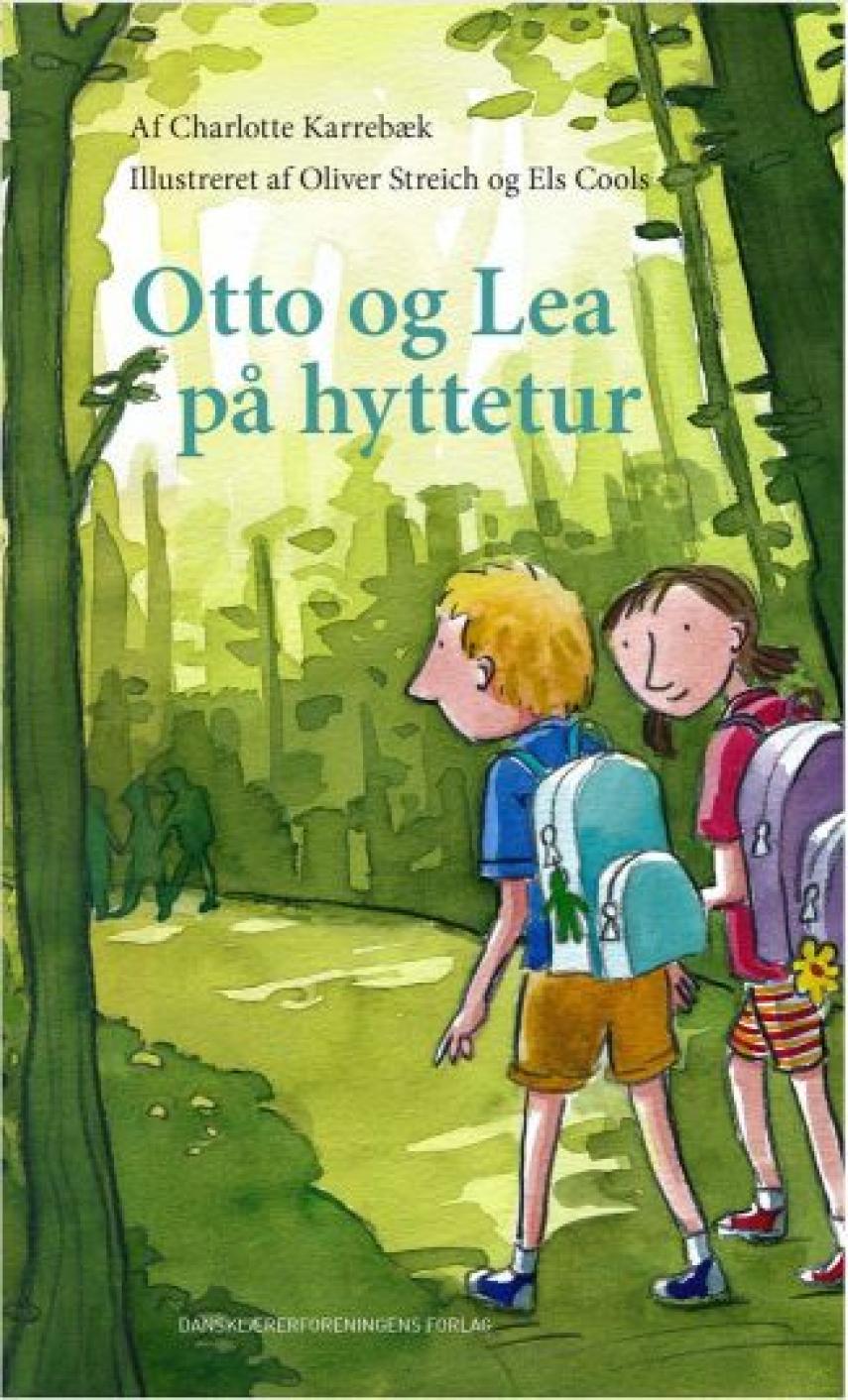 Charlotte Karrebæk: Otto og Lea på hyttetur