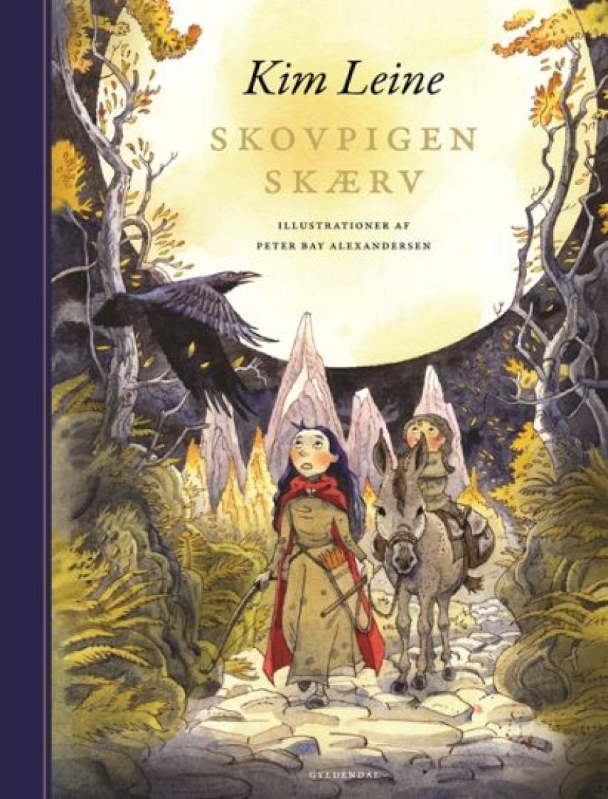 Kim Leine: Skovpigen Skærv : roman