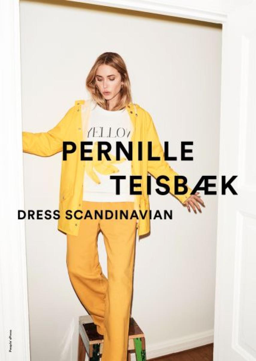 Pernille Teisbæk: Dress Scandinavian