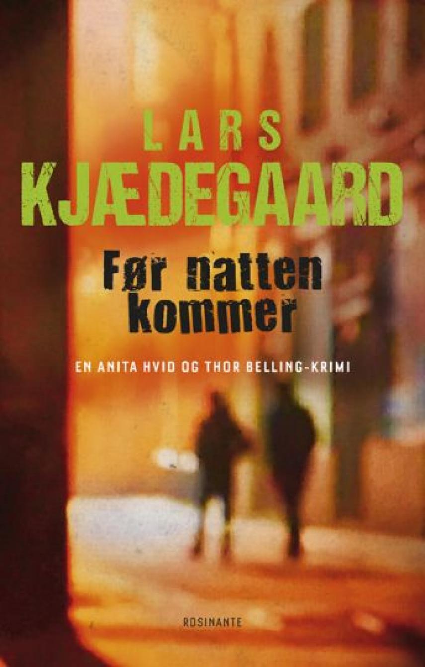 Lars Kjædegaard: Før natten kommer